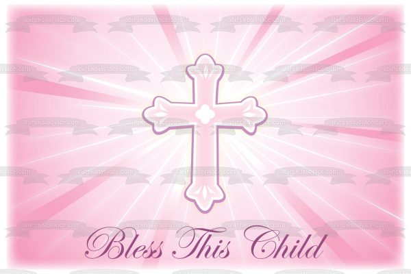 Baby Christening Bless This Child Cross Pink Edible Cake Topper Image ABPID13096 Discount