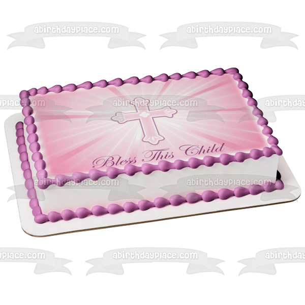 Baby Christening Bless This Child Cross Pink Edible Cake Topper Image ABPID13096 Discount